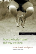 Cover: How the Body Shapes the Way We Think - Bradford Books