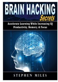 Abbildung von: Brain Hacking Secrets - Abbott Properties