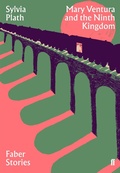 Cover: Mary Ventura and the Ninth Kingdom - Faber & Faber