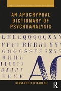 Cover: An Apocryphal Dictionary of Psychoanalysis - Routledge