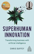 Cover: Superhuman Innovation - Kogan Page Ltd
