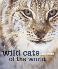 Enlarge image Cover: Wild Cats of the World - Bloomsbury Wildlife