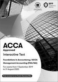 Abbildung von: FIA Foundations in Management Accounting FMA (ACCA F2) - BPP Learning Media