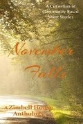 Cover: November Falls - Zimbell House Publishing, LLC