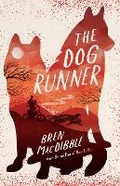 Cover: The Dog Runner - A&U Children