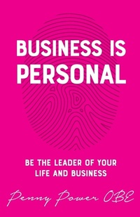 Enlarge image Cover: Business is Personal - Panoma Press