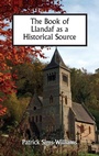 Cover: The Book of Llandaf as a Historical Source - Boydell Press