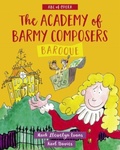 Cover: ABC of Opera: Academy of Barmy Composers, The - Baroque - Graffeg Limited