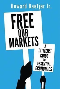 Enlarge image Cover: Free Our Markets - Jane Philip Publications LLC