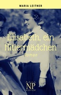 Cover: Elisabeth, ein Hitlerm&auml;dchen - Null Papier Verlag