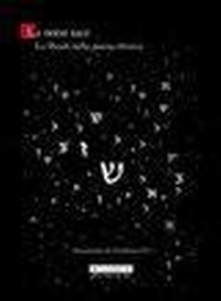 Abbildung von: La notte tace. La Shoah nella poesia ebraica. Testo ebraico a fronte - Le api della Torah;Belforte Salomone