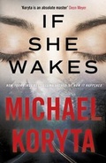 Cover: If She Wakes - Hodder & Stoughton