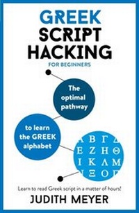 Enlarge image Cover: Greek Script Hacking - TEACH YOURSELF