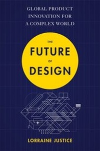 Enlarge image Cover: The Future of Design - John Murray Business