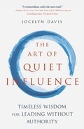 Cover: The Art of Quiet Influence - John Murray Business