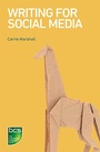 Cover: Writing for Social Media - BCS, The Chartered Institute for IT