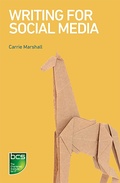 Cover: Writing for Social Media - BCS, The Chartered Institute for IT