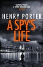Cover: A Spy's Life - Quercus