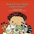 Cover: How Do You Make a Baby Smile? - HarperCollins
