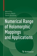 Cover: Numerical Range of Holomorphic Mappings and Applications - Birkh&auml;user