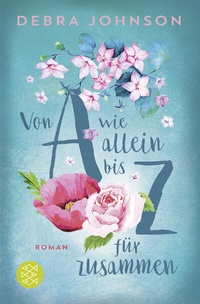 Abbildung von: Von A wie allein bis Z für zusammen - Fischer Taschenbuch
