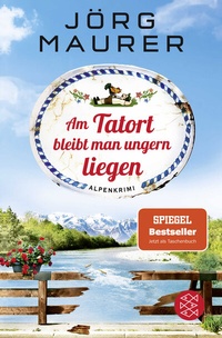 Abbildung von: Am Tatort bleibt man ungern liegen - Fischer Taschenbuch