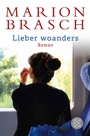 Cover: Lieber woanders - Fischer Taschenbuch