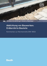 Abbildung von: Abdichtung von Bauwerken: Erdberührte Bauteile - DIN Media
