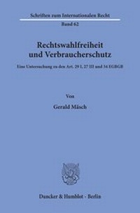 Abbildung von: Rechtswahlfreiheit und Verbraucherschutz. - fibre