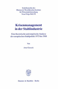 Abbildung von: Krisenmanagement in der Stahlindustrie. - Duncker & Humblot
