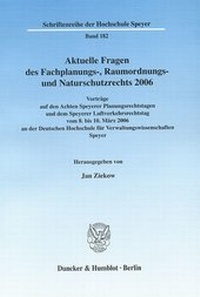 Abbildung von: Aktuelle Fragen des Fachplanungs-, Raumordnungs- und Naturschutzrechts 2006. - fibre