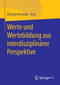 Cover: Werte und Wertebildung aus interdisziplin&auml;rer Perspektive - Springer VS