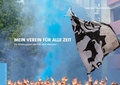 Cover: Mein Verein f&uuml;r alle Zeit - Die Werkstatt