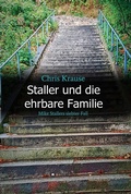 Cover: Staller und die ehrbare Familie - tredition