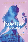 Cover: Prinzessin undercover - Enth&uuml;llungen - FISCHER Sauerl&auml;nder