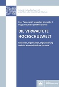 Cover: Die verwaltete Hochschulwelt - Berliner Wissenschafts-Verlag