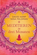Cover: Meditieren in drei Minuten - Nikol
