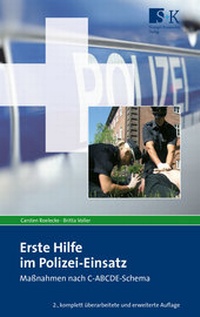 Abbildung von: Erste Hilfe im Polizei-Einsatz - Stumpf + Kossendey