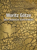 Cover: Das Cranach-Experiment - Hasenverlag