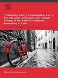Cover: Minimizing Energy Consumption, Energy Poverty and Global and Local Climate Change in the Built Environment: Innovating to Zero - Elsevier