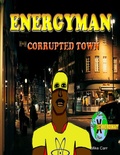 Cover: Energyman 2 Corrupted Town - Lulu.com