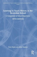 Cover: Learning to Teach History in the Secondary School - Routledge