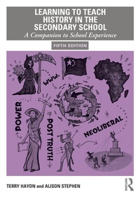 Enlarge image Cover: Learning to Teach History in the Secondary School - Routledge