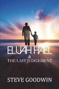 Cover: Elijah Hael & The Last Judgement - Software Development Pty Ltd