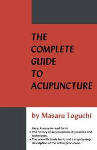 Abbildung von: Complete Guide to Acupuncture - Frederick Fell Publishers, Inc.