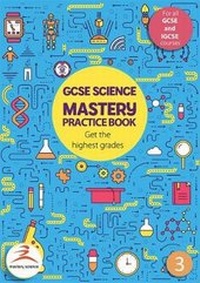 Abbildung von: GCSE Science Mastery Practice Book 3 - Mastery Science
