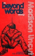 Cover: The Beyond Words Anthology - Madison Uncut - Smash and Grab Books