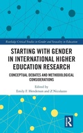 Cover: Starting with Gender in International Higher Education Research - Routledge
