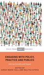 Cover: Engaging with Policy, Practice and Publics - Policy Press