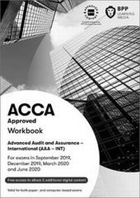 Abbildung von: ACCA Advanced Audit and Assurance (International) - BPP Learning Media